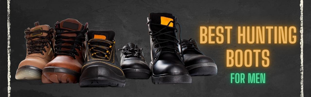 Best Hunting Boots For Men
